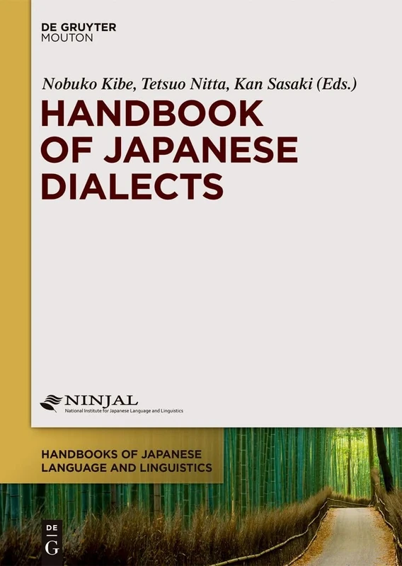 Handbook of Japanese Dialects: 7 (Handbooks of Japanese Language and Linguistics [HJLL], 7)