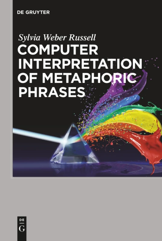 Computer Interpretation of Metaphoric Phrases