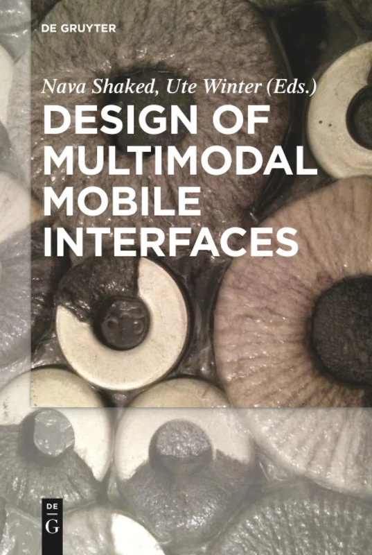 Design of Multimodal Mobile Interfaces