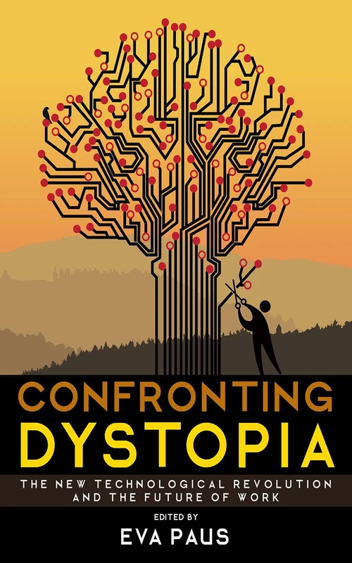 Confronting Dystopia: The New Technological Revolution and the Future of Work - Image 1