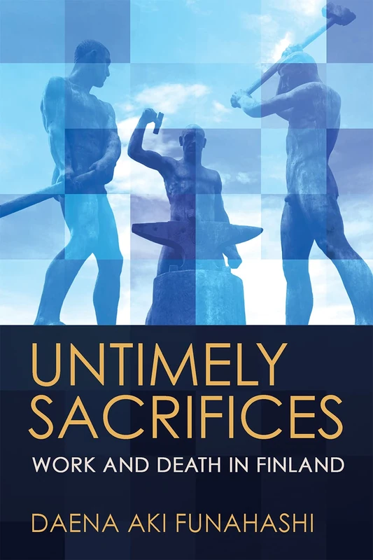 Untimely Sacrifices: Work and Death in Finland - Image 1