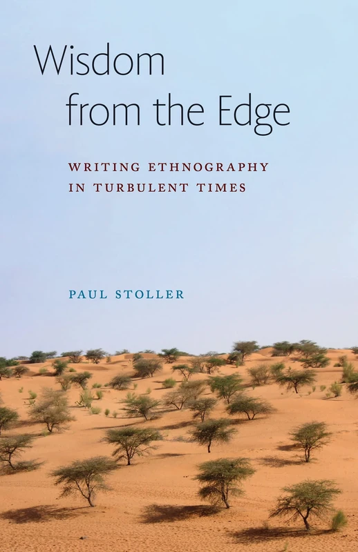 Wisdom from the Edge: Writing Ethnography in Turbulent Times (Expertise: Cultures and Technologies of Knowledge) - Image 1