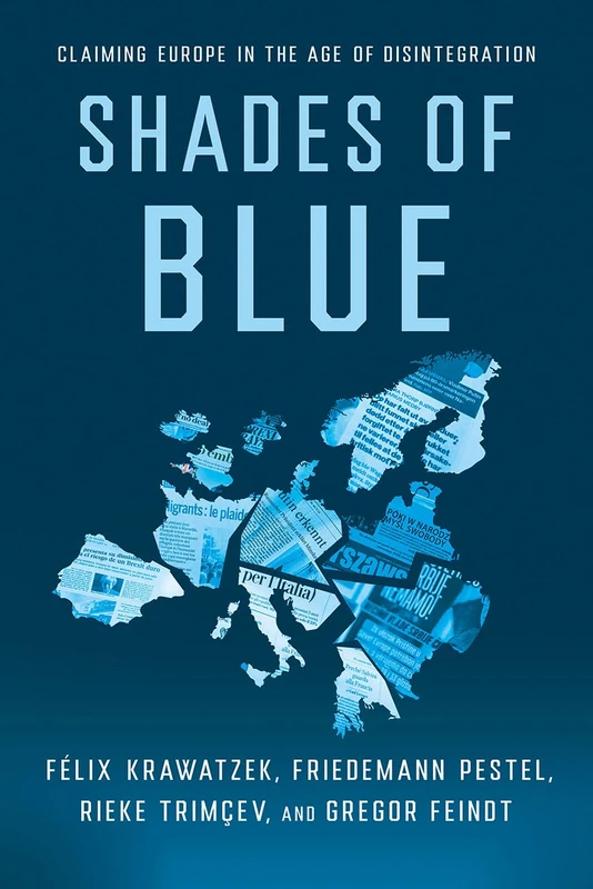 Shades of Blue: Claiming Europe in the Age of Disintegration