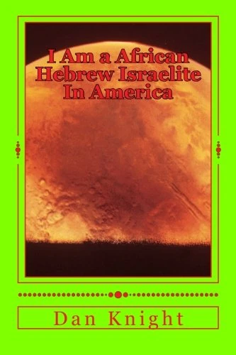 I Am a African Hebrew Israelite In America: Read Your Bible and Obey the Laws Pray Always: Volume 1 (Prayer To God Changes Things with Proper Action)
