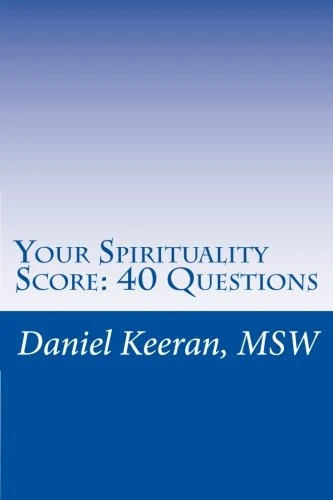 Your Spirituality Score: 40 Questions - Image 1