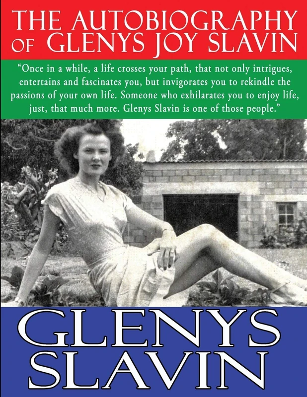The Autobiography of Glenys joy Slavin: The adventures of Glenys Slavin - Image 1