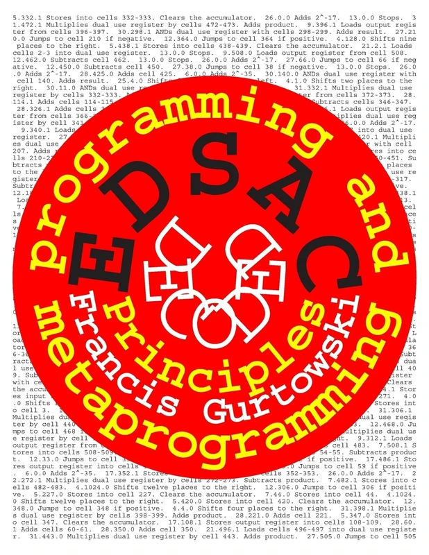 EDSAC Decoded: Programming and Metaprogramming Volume 1