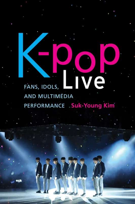 K-pop Live: Fans, Idols, and Multimedia Performance - Image 1