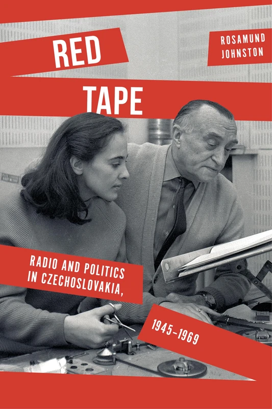 Red Tape: Radio and Politics in Czechoslovakia, 1945-1969 (Stanford Studies on Central and Eastern Europe) - Image 1