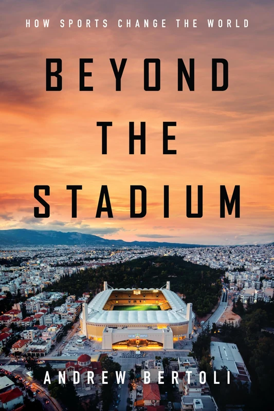 Beyond the Stadium: How Sports Change the World