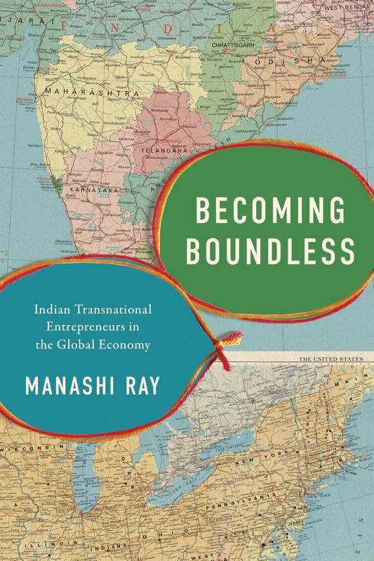 Becoming Boundless: Indian Transnational Entrepreneurs in the Global Economy - Image 1