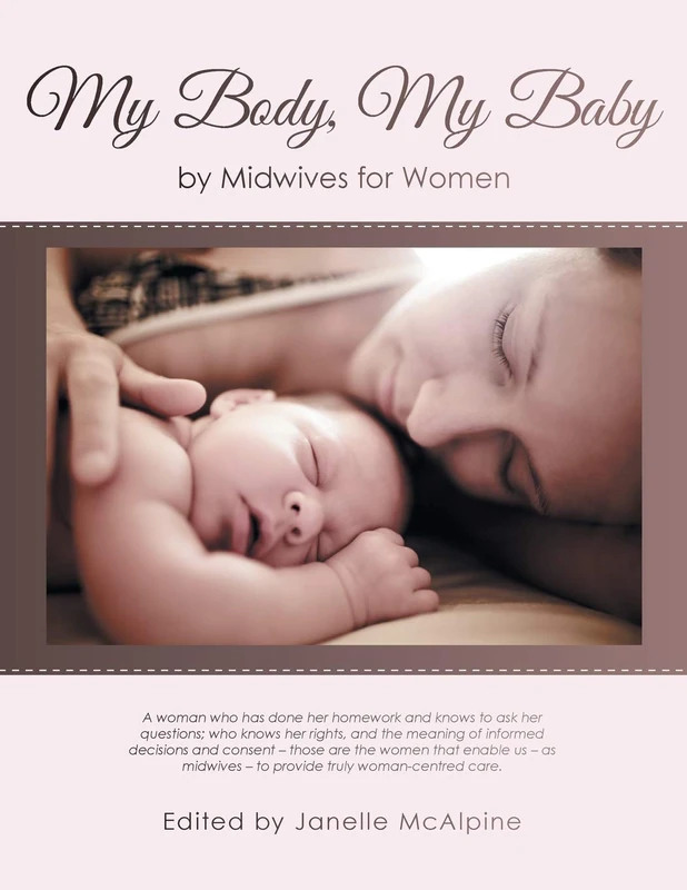 My Body, My Baby: By Midwives for Women - Image 1