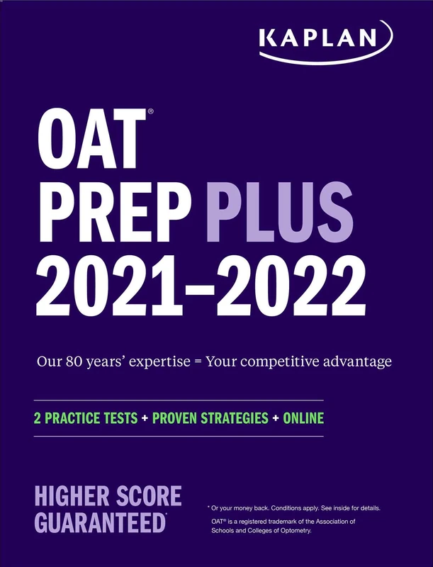 OAT Prep Plus 2021-2022: 2 Practice Tests Online + Proven Strategies (Kaplan Test Prep)