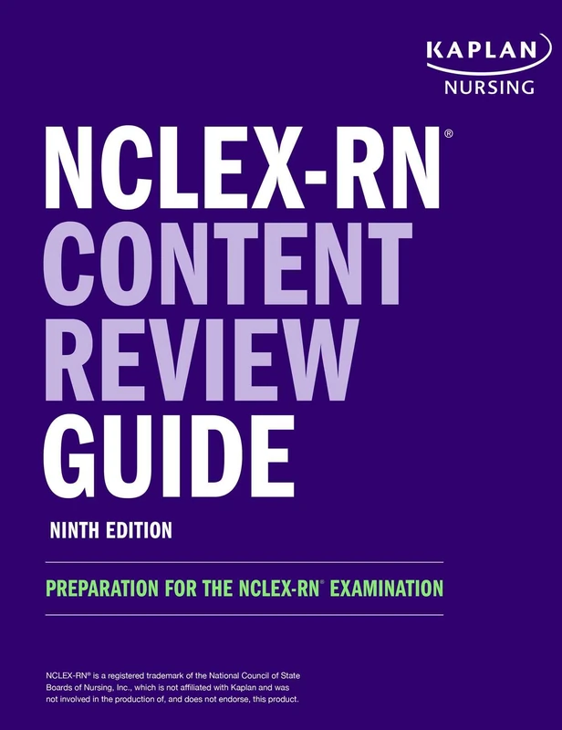 Nclex-RN Content Review Guide: Preparation for the Nclex-RN Examination (Kaplan Test Prep)