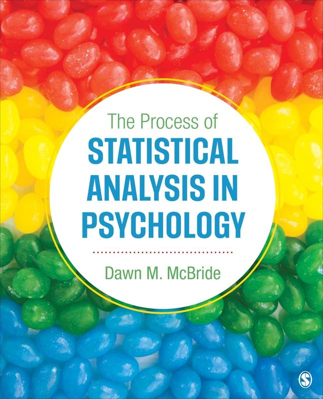 Sage The Process of Statistical Analysis in Psychology