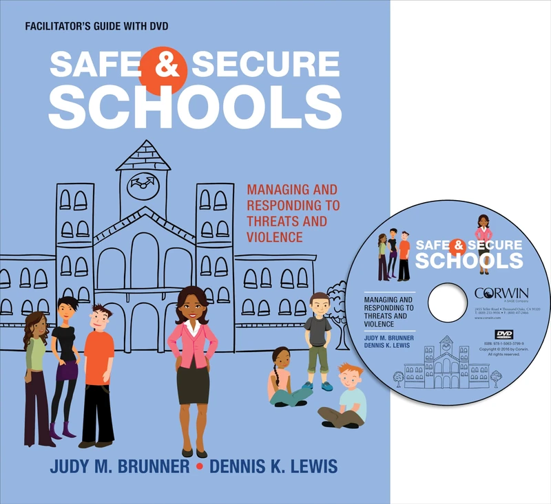 Safe and Secure Schools (Facilitator′s Guide + DVD): Managing and Responding to Threats and Violence - Image 1