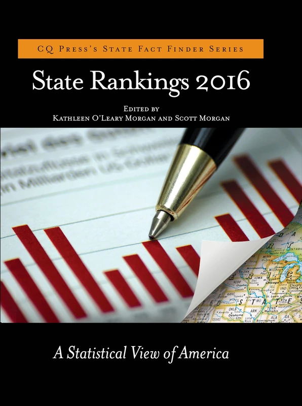 State Rankings 2016: A Statistical View of America (State Fact Finder)