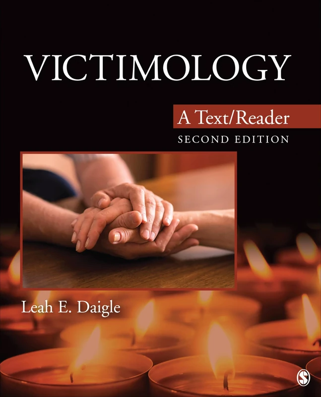 Victimology: A Text/Reader (SAGE Text/Reader Series in Criminology and Criminal Justice)