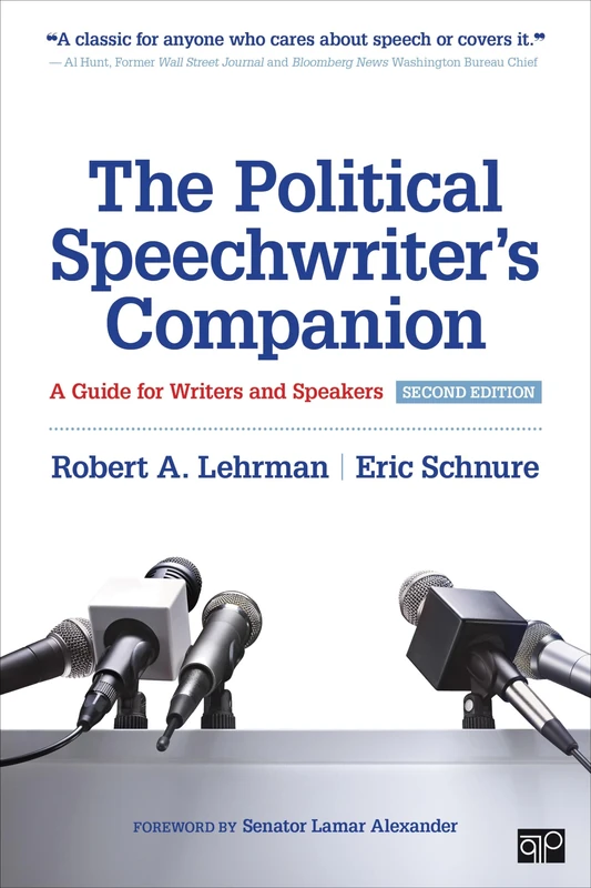 The Political Speechwriter's Companion: A Guide for Writers and Speakers - Image 1