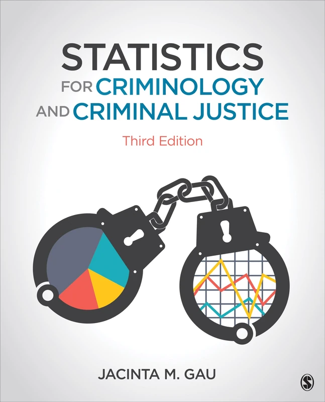 Sage Statistics for Criminology and Criminal Justice - 3rd Ed