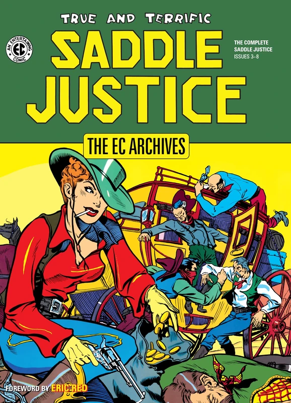 EC Archives: Saddle Justice, The