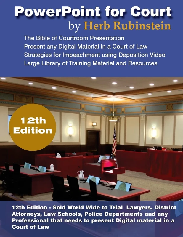 PowerPoint for Court: Presenting Digital Material in a Court of Law