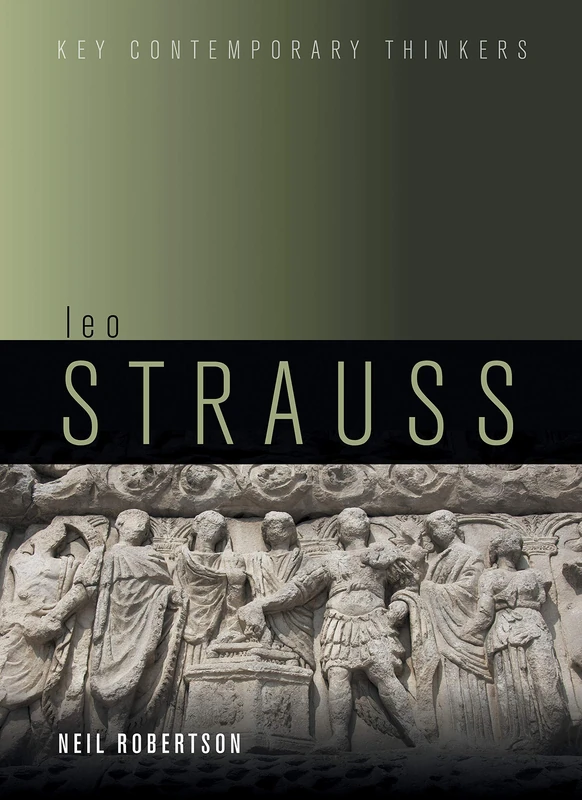 Leo Strauss: An Introduction (Key Contemporary Thinkers)