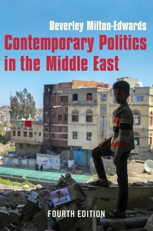 Contemporary Politics in the Middle East