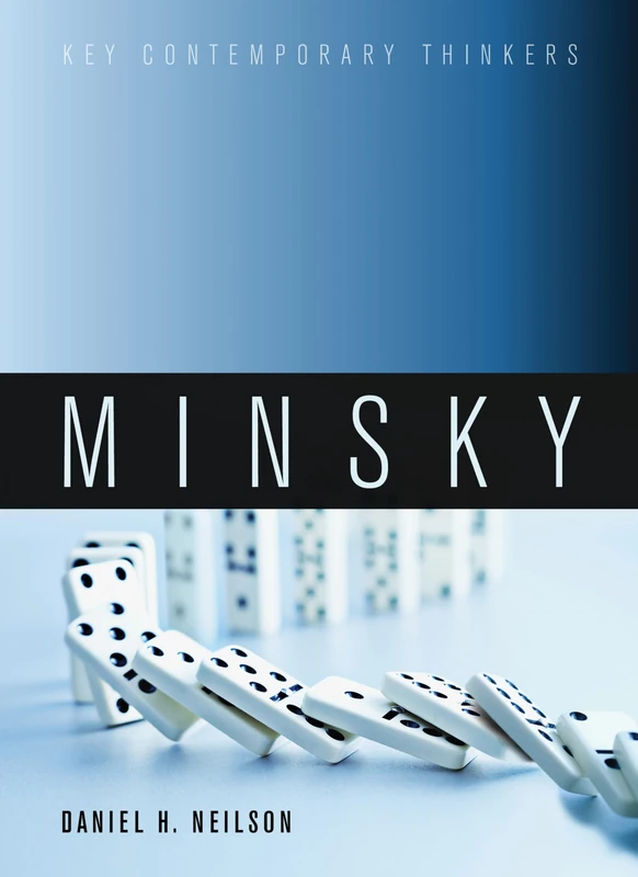 Minsky (Key Contemporary Thinkers)