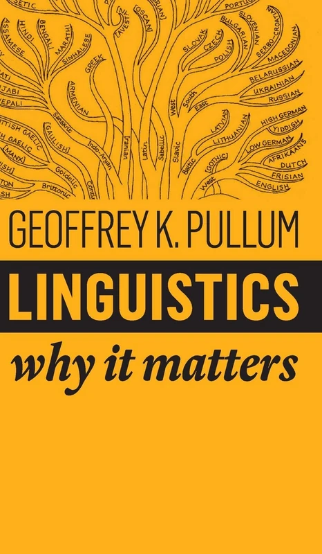 Linguistics: Why It Matters