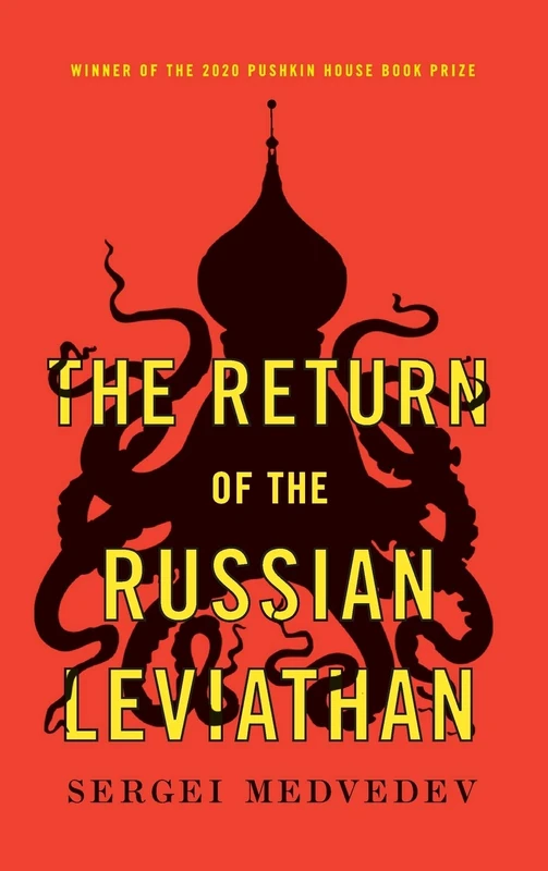 The Return of the Russian Leviathan (New Russian Thought)