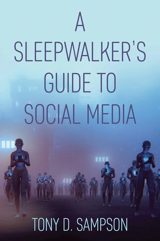 A Sleepwalker's Guide to Social Media - Image 1