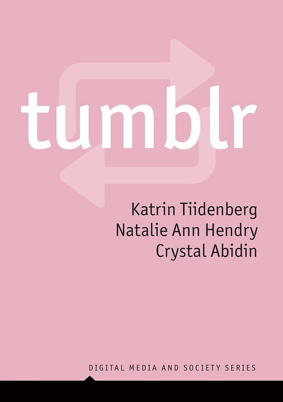 Tumblr (Digital Media and Society) - Image 1