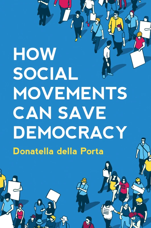 How Social Movements Can Save Democracy: Democratic Innovations from Below - Image 1