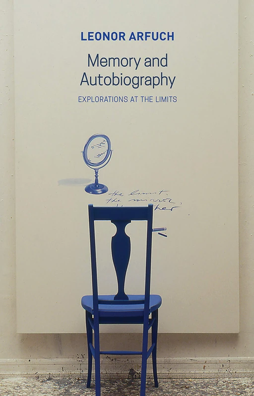Memory and Autobiography: Explorations at the Limits (Critical South) - Image 1