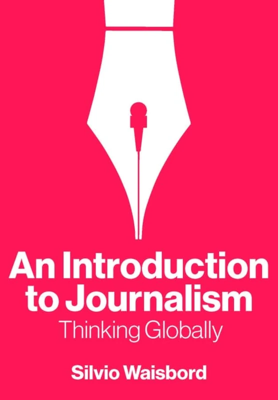An Introduction to Journalism: Thinking Globally - Image 1