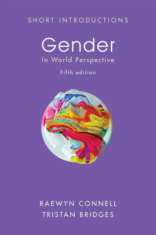 Gender: In World Perspective (Short Introductions)