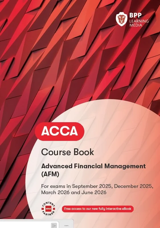 ACCA Advanced Financial Management: Course Book