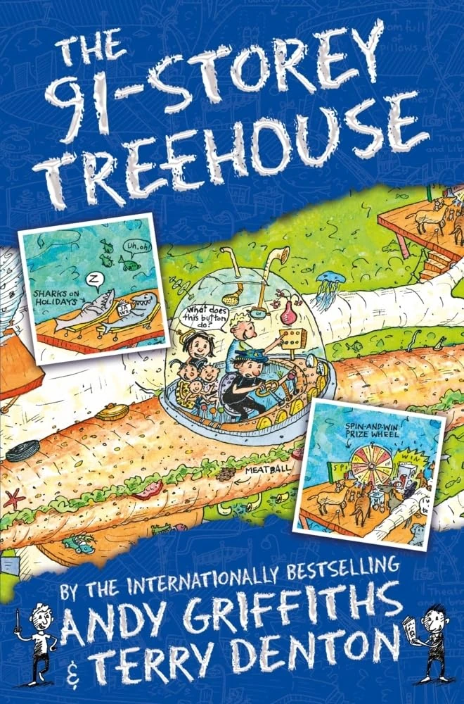 The 91-Storey Treehouse: 7 (The Treehouse Series, 7)