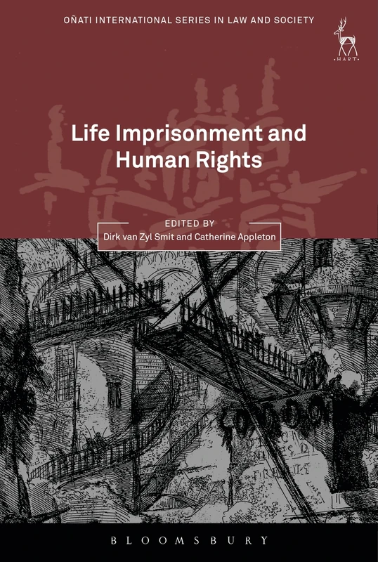 Life Imprisonment and Human Rights (Oñati International Series in Law and Society) - Image 1