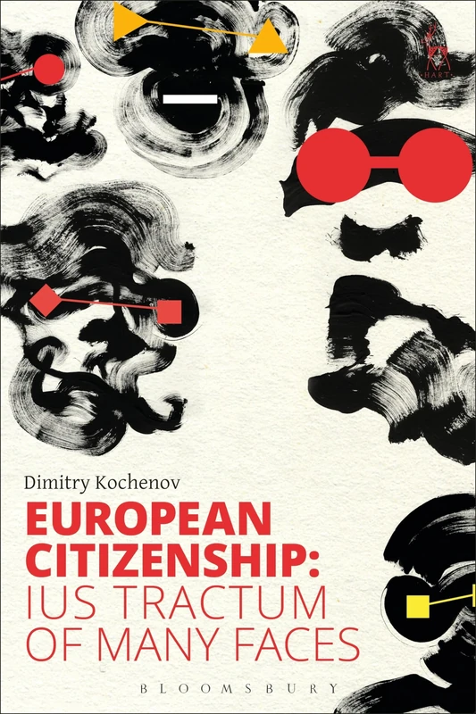 European Citizenship: Ius Tractum of Many Faces - Image 1
