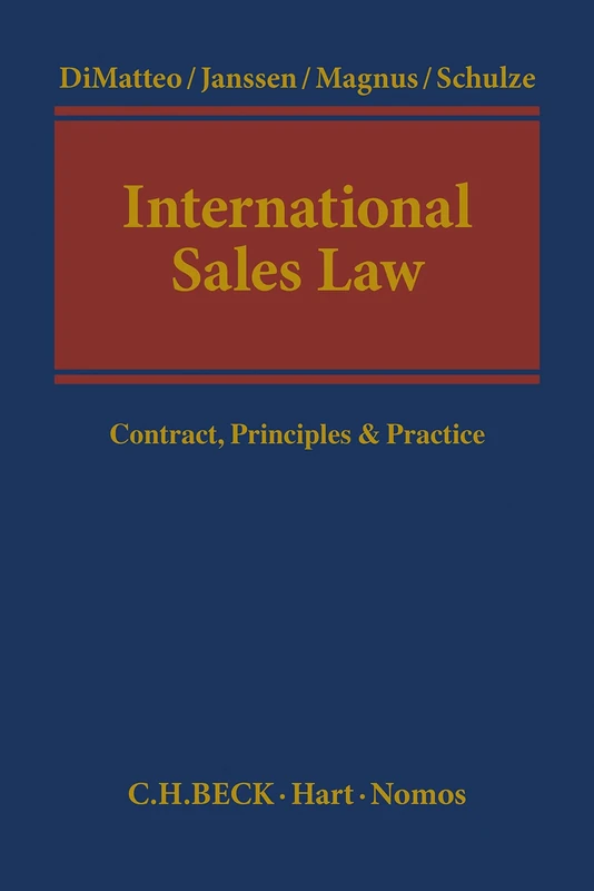 International Sales Law: Contract, Principles & Practice