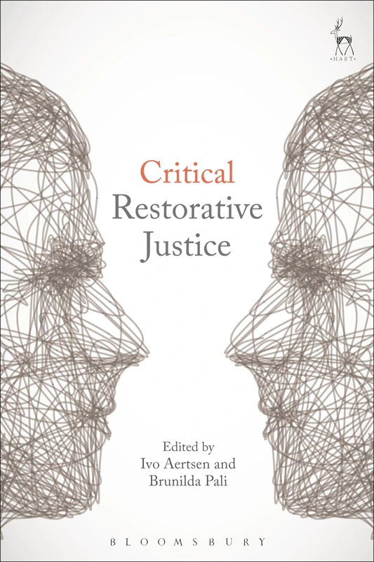 Critical Restorative Justice