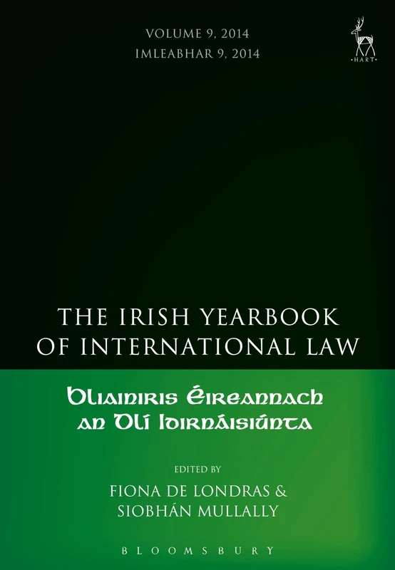 The Irish Yearbook of International Law, Volume 9, 2014