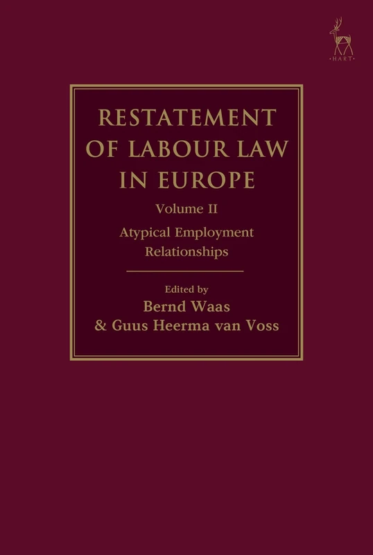 Restatement of Labour Law in Europe: Vol II: 2