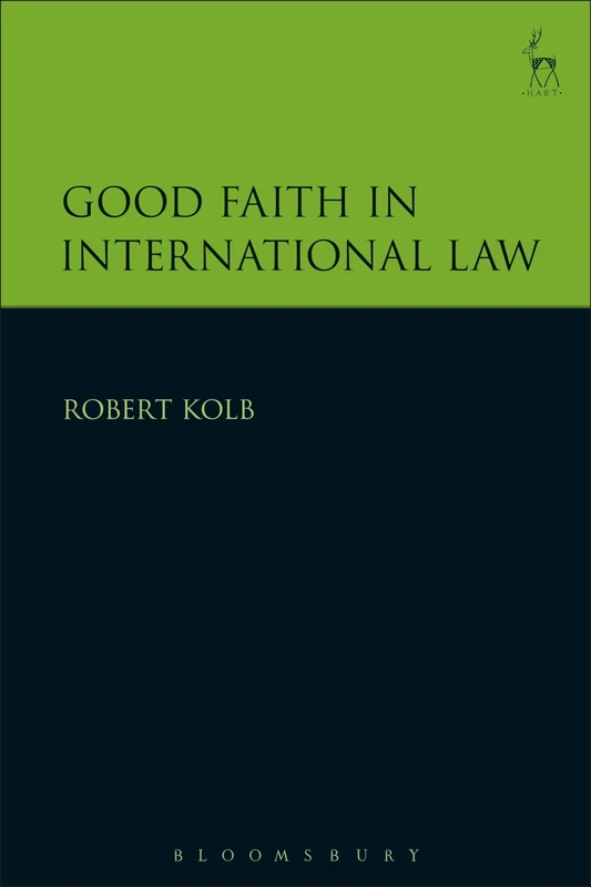 Good Faith in International Law