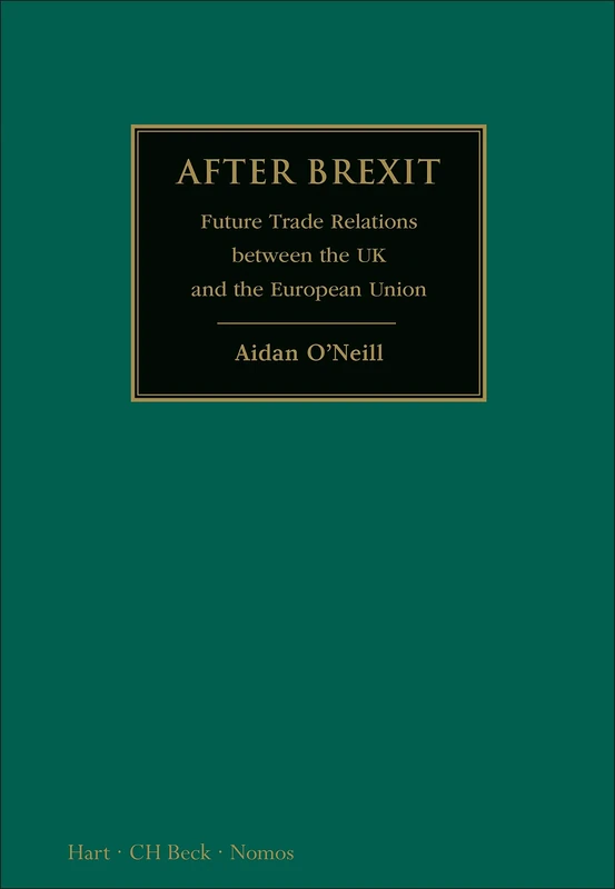 Hart Publishing: After Brexit - UK and EU Trade Relations Book - Image 1