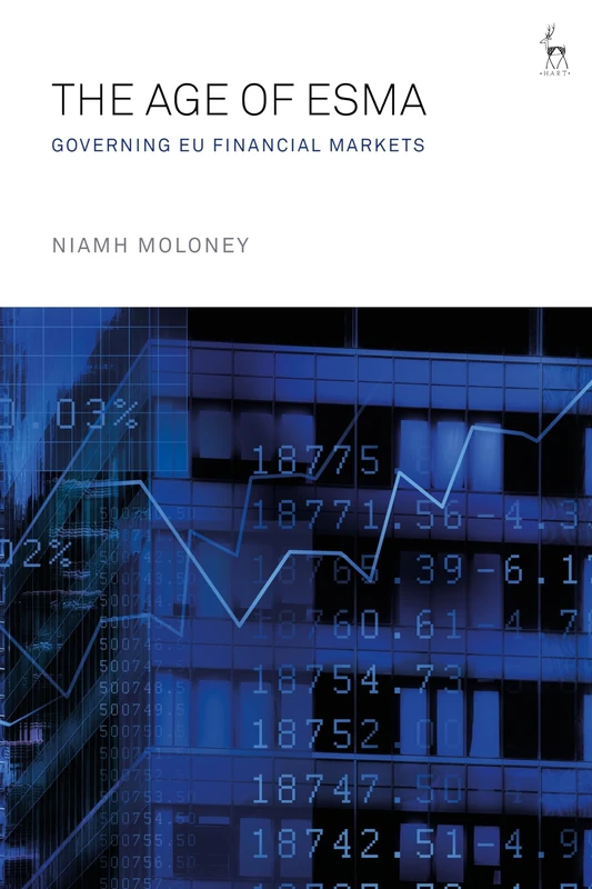 The Age of ESMA: Governing EU Financial Markets - Image 1