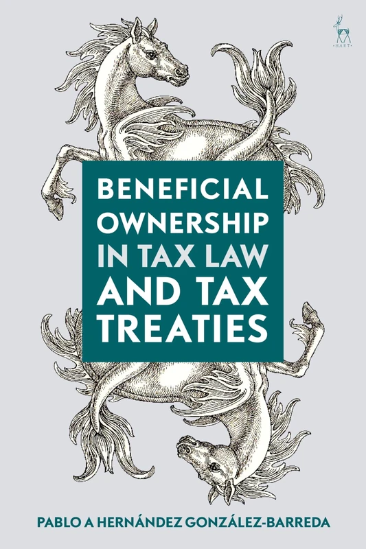 Beneficial Ownership in Tax Law and Tax Treaties