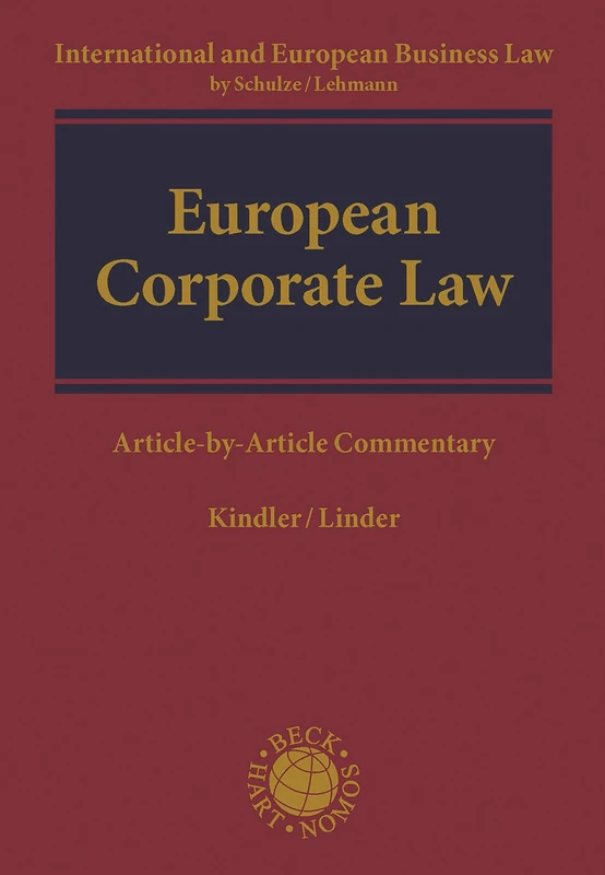 Corporate Law: A Commentary: Article-by-Article Commentary (International and European Business Laws)